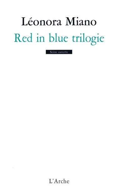 Red blue trilogie