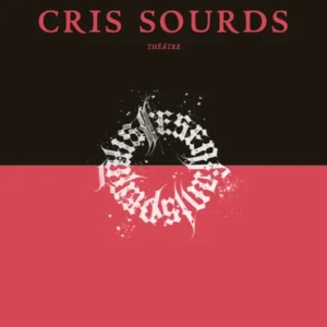 Cris sourds